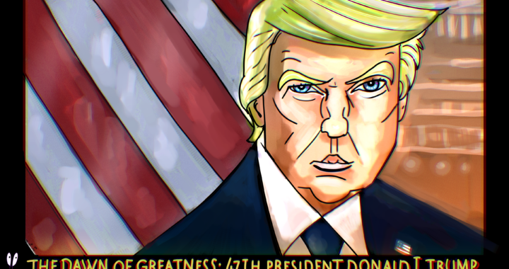 Dawn of GREATNESS 47th President Donald J. Trump Inauguration Portrait Fan Art. Political Cartoon