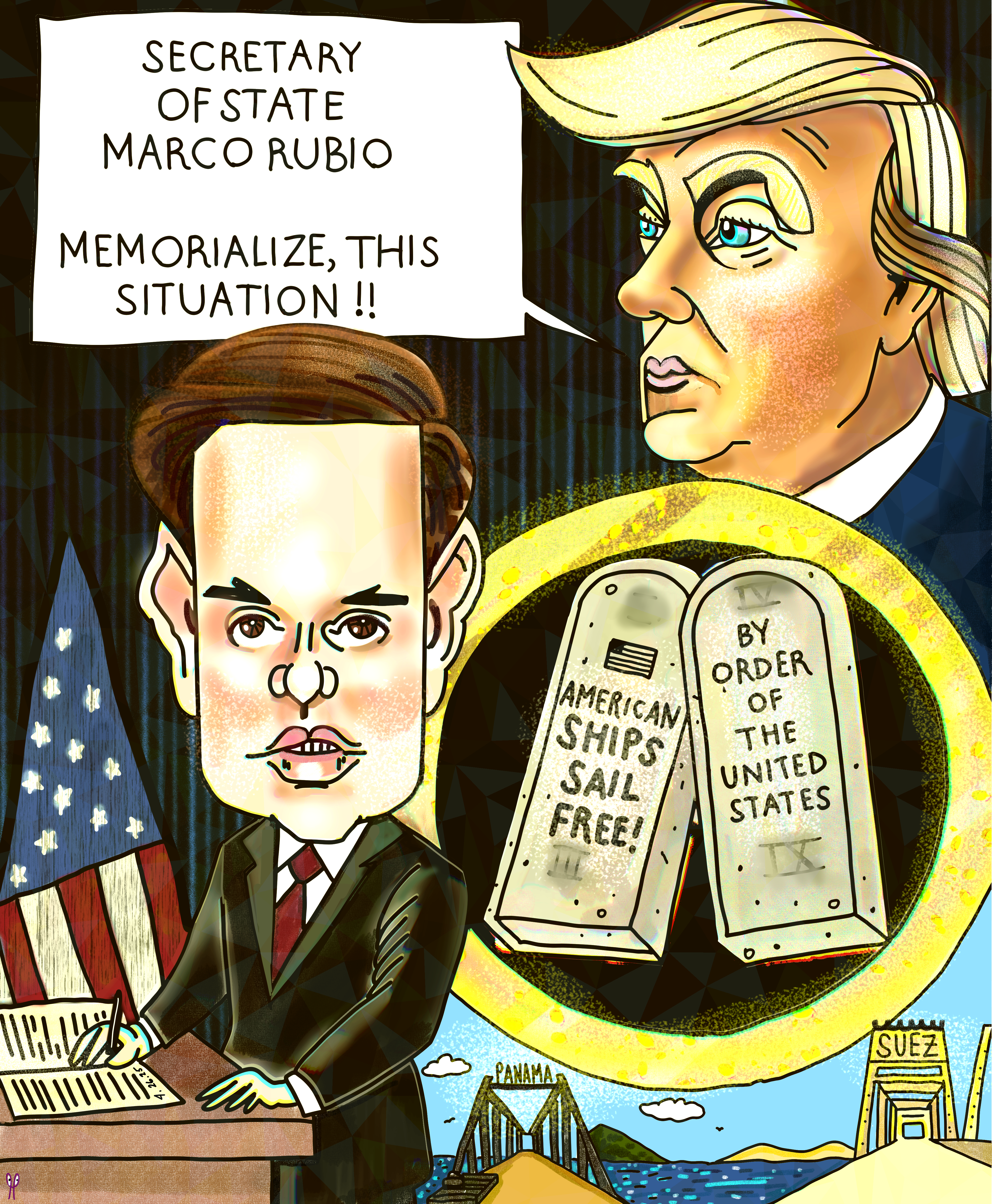 President Donald Trump Political Cartoon Secretary of State Marco Rubio Memorialize the Situation. Panama Suez Canal.