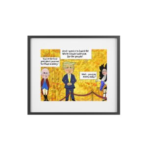 “The Salary Donors’ Club” – Framed Art Print (White House Ballroom Cartoon) Presidential Humor Framed Poster, Political Art Print, Funny Wall Decor, Unique Gift for Democrats, Election Day Decor, Office Wall Art